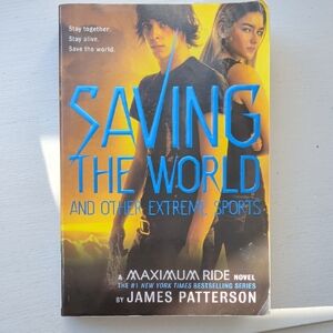 Saving the World and Other Extreme Sports Book